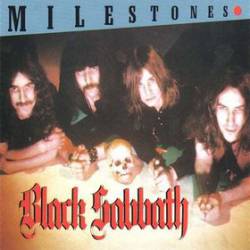 Black Sabbath : Milestones